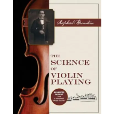 Echo Point Books &amp; Media Science of Violin Playing – RAPHAEL BRONSTEIN (Puha kötésű) idegen nyelvű könyv