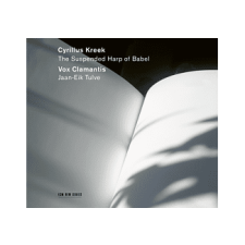 ECM Vox Clamantis, Jaan-Eik Tulve - Cyrillus Kreek: The Suspended Harp Of Babel (Cd) klasszikus