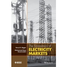  Economics of Electricity Markets – Mohammad Hesamzadeh,Darryl R. Biggar idegen nyelvű könyv