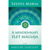 ÉDESVÍZ A mindennapi élet mágiája