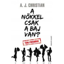 ÉDESVÍZ A nőkkel csak a baj van egyéb e-könyv