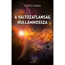 ÉDESVÍZ A változatlanság hullámhossza egyéb e-könyv