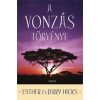 ÉDESVÍZ A vonzás törvénye