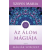 ÉDESVÍZ Az álom mágiája