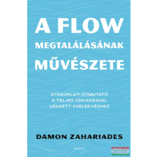 Édesvíz Kiadó A flow megtalálásának művészete társadalom- és humántudomány