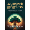 Édesvíz Kiadó Az anyaseb gyógyítása