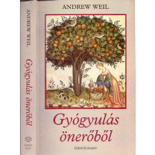 Édesvíz Kiadó Gyógyulás önerőből (A betegség elkerülése, egészségünk megőrzése) antikvárium - használt könyv