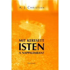Édesvíz Kiadó Mit keresett Isten a nappalimban? antikvárium - használt könyv