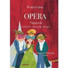 Édesvíz Kiadó Opera - Vígoperák egyéb könyv