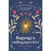 Édesvíz Kiadó Ragyogj a csillagjegyeddel