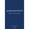 Édesvíz Kiadó Roxie Nafousi - Manifesztáció - Merülj mélyebbre