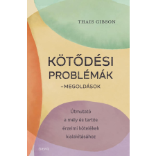ÉDESVÍZ Kötődési problémák – megoldások egyéb e-könyv