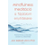 ÉDESVÍZ Mindfulness meditáció a fájdalom egyhítésére - Jon Kabat-Zinn PhD