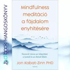 ÉDESVÍZ Mindfulness meditáció a fájdalom enyhítésére egyéb e-könyv