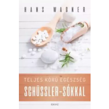 ÉDESVÍZ Teljes körű egészség Schüssler-sókkal egyéb e-könyv
