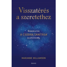 ÉDESVÍZ Visszatérés a szeretethez egyéb e-könyv
