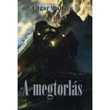 Edgar Wallace A megtorlás regény