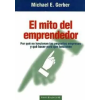 Ediciones Paidós El mito del emprendedor | Gerber,Michael E.