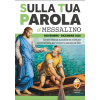 Editrice Shalom Sulla tua parola. Messalino. Letture della messa commentate per vivere la parola di Dio. Novembre-dicembre 2026