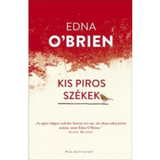 Edna O'Brien Kis piros székek regény