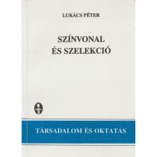 Educatio Színvonal és szelekció antikvárium - használt könyv