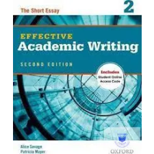  Effective Academic Writing 2: The Short Essay Second Edition 2013 idegen nyelvű könyv