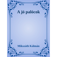 Efficenter Kft. A jó palócok szépirodalom