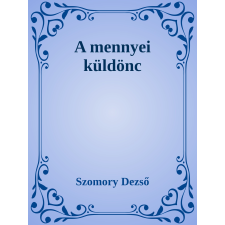 Efficenter Kft. A mennyei küldönc szépirodalom