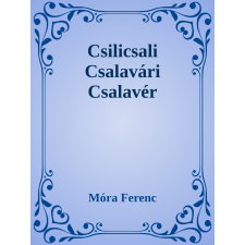 Efficenter Kft. Csilicsali Csalavári Csalavér szépirodalom
