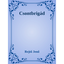 Efficenter Kft. Csontbrigád szépirodalom