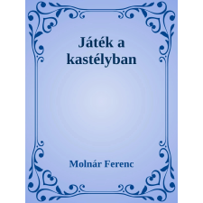 Efficenter Kft. Játék a kastélyban szépirodalom