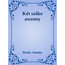 Efficenter Kft. Két szőke asszony szépirodalom