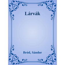 Efficenter Kft. Lárvák szépirodalom