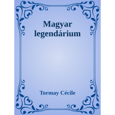 Efficenter Kft. Magyar legendárium irodalom