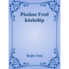 Efficenter Kft. Piszkos Fred közbelép szépirodalom