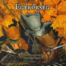 Egérőrség - 1152. ősz gyermek- és ifjúsági könyv