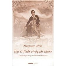  Égi és földi virágzás tükre történelem