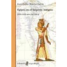 Egipto en el imperio antiguo – Juan Carlos Moreno García idegen nyelvű könyv
