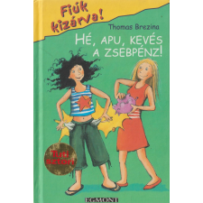 Egmont Hé, apu, kevés a zsebpénz! antikvárium - használt könyv