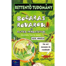 Egmont Hungary Kft Bogaras rovarok és egyéb rondaságok (Rettentő tudomány) antikvárium - használt könyv