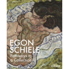  Egon Schiele: PATHWAYS to a COLLECTION – Stella Rollig idegen nyelvű könyv