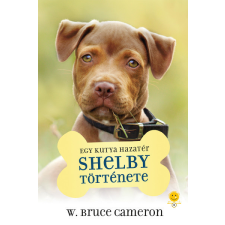  Egy kutya hazatér - Shelby története gyermek- és ifjúsági könyv