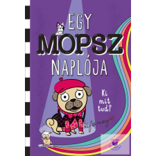  Egy mopsz naplója - Ki mit tud? gyermek- és ifjúsági könyv