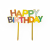 egyéb Torta beszúró, Happy Birthday, akril, színes, 1db