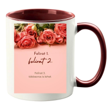  Egyedi felirat rózsákkal Bögre 3. (másik oldalra fotó és felirat kérhető) bögrék, csészék