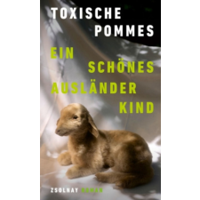 Ein schönes Ausländerkind – Toxische Pommes idegen nyelvű könyv