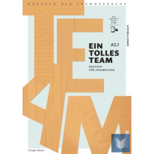  Ein tolles Team A2.1 Arbeitsbuch plus interaktive Version idegen nyelvű könyv