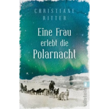  Eine Frau erlebt die Polarnacht – Christiane Ritter idegen nyelvű könyv