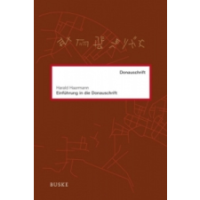  Einführung in die Donauschrift – Harald Haarmann (Puha kötésű) idegen nyelvű könyv