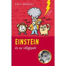  Einstein és az időgépek (új kiadás) gyermek- és ifjúsági könyv